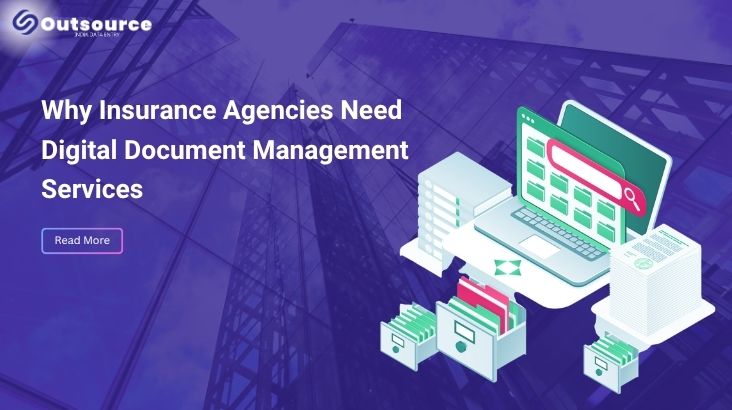 Why Insurance Agencies Need Digital Document Management Services DMBP