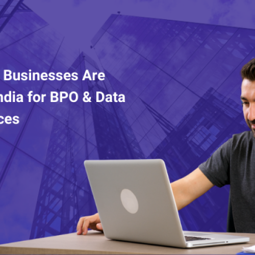 Why Global Businesses Are Choosing India for BPO & Data Entry Services